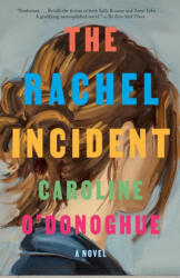 RACHEL INCIDENT | ODONOGHUE CAROLINE (2024)