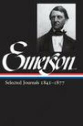 Ralph Waldo Emerson: Selected Journals Vol. 2 1841-1877 (LOA #202) - Emerson, Ralph Waldo (2010)