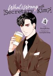 What's Wrong with Secretary Kim? , Vol. 4 (2024)
