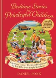 Bedtime Stories for Privileged Children (2024)