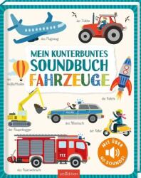 Mein kunterbuntes Soundbuch - Fahrzeuge (2021)