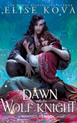 A Dawn with the Wolf Knight (2024)
