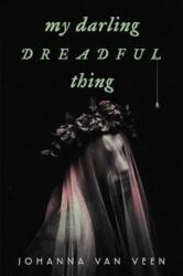 My Darling Dreadful Thing (2024)
