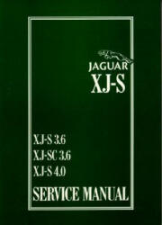 Jaguar XJS 3.6 and 4.0 Litre Service Manual - Brooklands Books Ltd (2006)