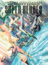 Absolute Justice League: The World's Greatest Super-Heroes by Alex Ross & Paul Dini (2024)