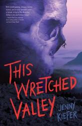 This Wretched Valley (2024)