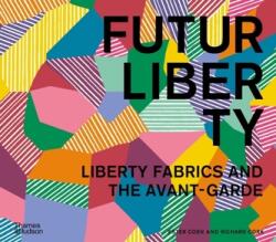 FuturLiberty: Liberty Fabrics and the Avant-Garde (2023)