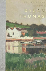 Collected Poems 1934-1952 - Dylan Thomas (2024)