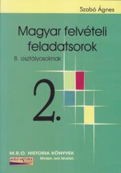 Magyar felvételi feladatsorok 2. (ISBN: 9789639692879)