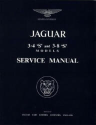 Jaguar S Type 3.4 & 3.8 Workshop Manual - Brooklands Books Ltd (2006)