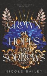 A Crown of Hopes and Sorrows (2022)