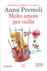 Anna Premoli: Anna Premoli: Molto amore per nulla (2023)