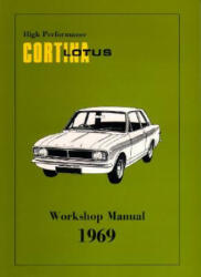 High Performance Lotus Cortina Mk. 2 Workshop Manual - Brooklands Books Ltd (2006)