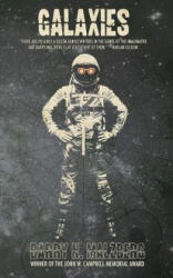 Galaxies - Barry N Malzberg (ISBN: 9780989239141)