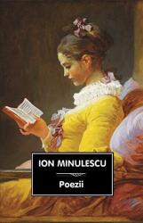 Poezii - Ion Minulescu (ISBN: 9786069019658)
