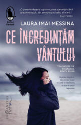 Ce incredintam vantului - Laura Imai Messina (ISBN: 9786060974376)
