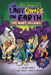 The Last Comics on Earth: Too Many Villains! (ISBN: 9780008588274)