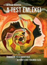 A test emlékei (ISBN: 9789632268149)