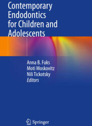 Contemporary Endodontics for Children and Adolescents - Nili Tickotsky, Moti Moskovitz (2024)