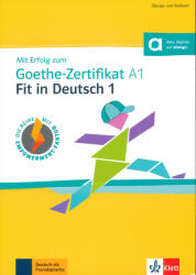 Mit Erfolg zum Goethe-Zertifikat A1: Fit in Deutsch 1 (2024)
