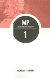 The Manhattan Projects Volume 1: Science Bad (2012)
