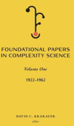 Foundational Papers in Complexity Science (2024)