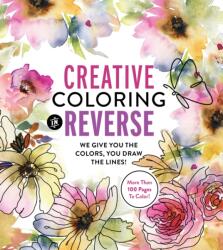 Creative Coloring in Reverse - Editors of Chartwell Books (2024)