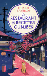 Le Restaurant des recettes oubliées - édition brochée - Kashiwai (2024)