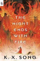 The Night Ends with Fire (ISBN: 9780593818459)