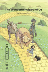 The Wonderful Wizard of Oz (ISBN: 9780978292379)