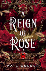 A Reign of Rose - Golden, Kate (ISBN: 9780593641941)