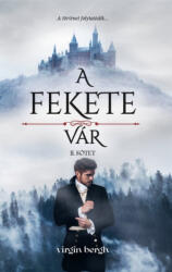 A fekete vár II. kötet (2024)