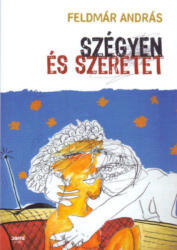 Szégyen és szeretet (2008)