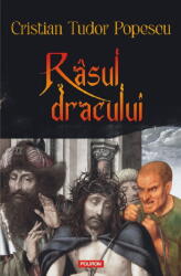 Rasul dracului - Cristian Tudor Popescu (ISBN: 9789734699001)