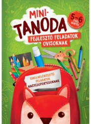 Minitanoda - Fejlesztő feladatok ovisoknak 5-6 éves kortól (ISBN: 9789634834595)