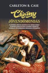 Cigány jövendőmondás (ISBN: 9786156432636)