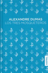 Alexandre Dumas: Los tres mosqueteros (ISBN: 9788408269519)
