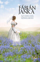 Az Anna-bál szerelmesei (ISBN: 9789636045203)