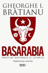 BASARABIA. Drepturi nationale si istorice - Gheorghe I. Bratianu (ISBN: 9789737288929)