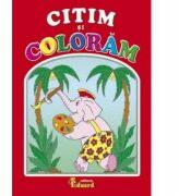 Citim si coloram (ISBN: 9786065718043)