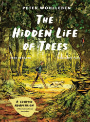 The Hidden Life of Trees (ISBN: 9781778401657)