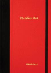 Sophie Calle - the Address Book (ISBN: 9780979956294)