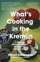 What's Cooking in the Kremlin (ISBN: 9781837730209)