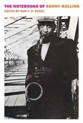 The Notebooks of Sonny Rollins (ISBN: 9781681378268)