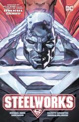 Steelworks (ISBN: 9781779525024)