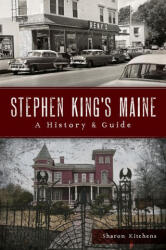 Stephen King's Maine - Kitchens, Sharon (ISBN: 9781467157148)