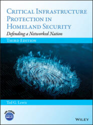 Critical Infrastructure Protection in Homeland Security - Ted G. Lewis (ISBN: 9781119614531)