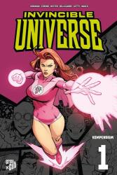 Invincible Universe 1 - Benito Cereno, Phil Hester, Nate Bellegarde, Ransom Getty, Todd Nauck, Frank Neubauer (ISBN: 9783986664824)