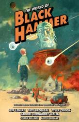 The World Of Black Hammer Omnibus Volume 3 (ISBN: 9781506731575)