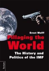 Pillaging the World (ISBN: 9783828834385)